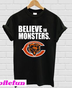 Chicago Bears Believe In Monsters T-Shirt