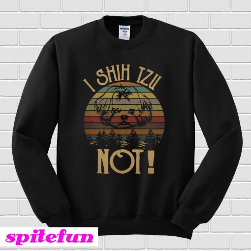 I Shihtzu not vintage Sweatshirt