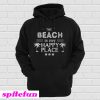 The beach is my happy place Hoodie