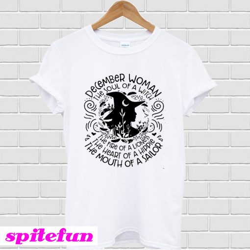 December woman the soul of a witch T-shirt