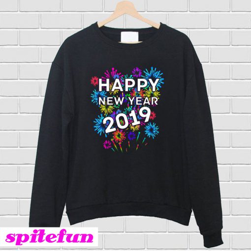 Happy New Year 2019 Sweatshirt