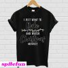 I Just Want To Bake And Watch Christmas Movies T-Shirt