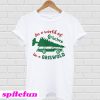 In a world of Grinches be a Griswold Christmas tree T-shirt