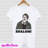 Jim friday night dinner Shalom Jackie T-shirt