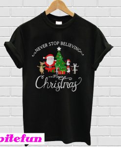 Never stop believing in the magic Christmas T-shirt