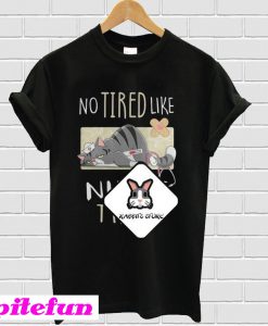 No tired like nurse tired cat T-shirt