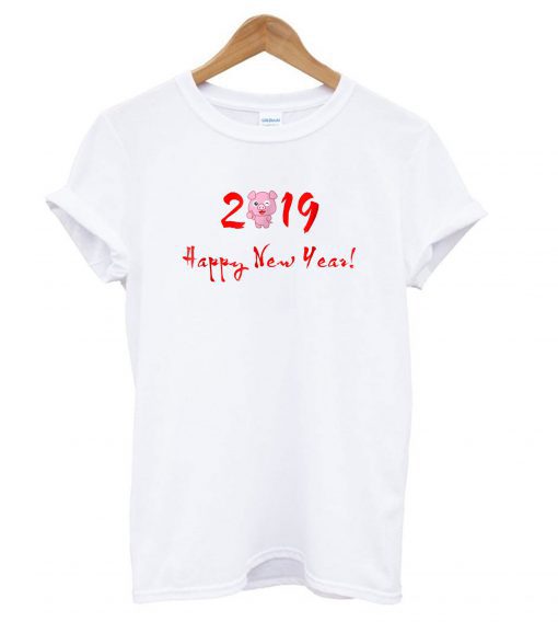 Pig Happy New Year 2019 T-shirt