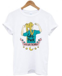 Sailormoon Grl Pwr Who Run The World T-Shirt