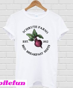 Schrute farms west bed breakfast beets T-shirt