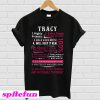 Tracy highly eccentric extra tough and super sarcastic bold since birth T-shirt