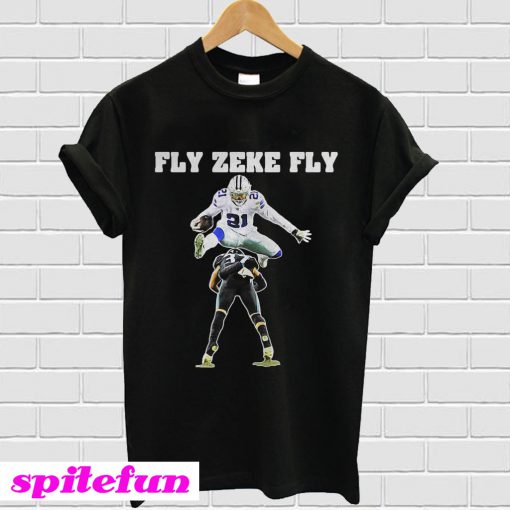 Ezekiel Elliott fly Zeke fly T-shirt