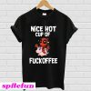 Baby Deadpool ride unicorn nice hot cup of fuckoffee T-shirt