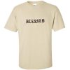 Blessed T-Shirt