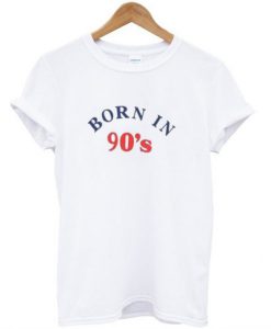 Born In 90’s T-Shirt