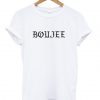 Boujee T-shirt