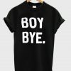 Boy bye black T-shirt