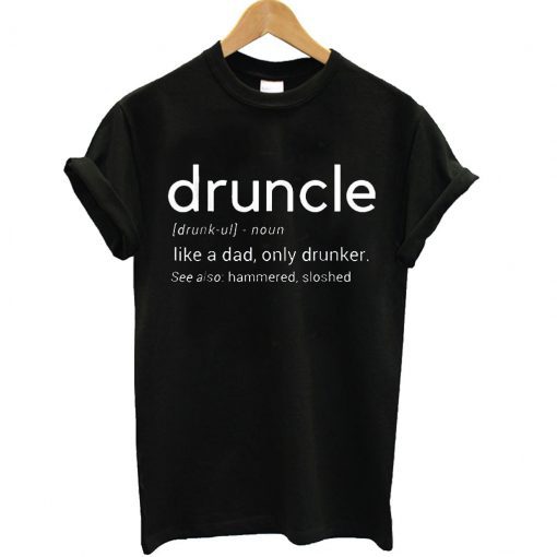 Druncle Definition T-Shirt