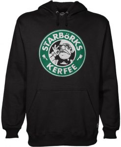 Starborks kerfee Swedish chef Hoodie