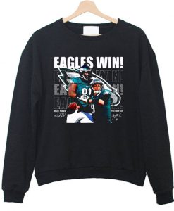 Eagles win football Sweatshirt