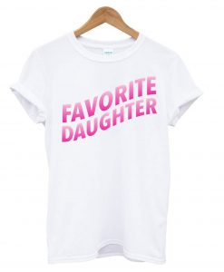 Favorite Daughter White T-shirt