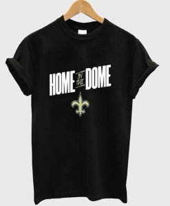 Home In The Dome T-shirt