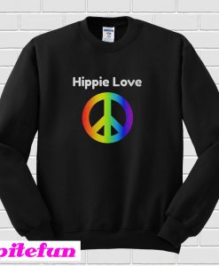 Hippie Love Sweatshirt