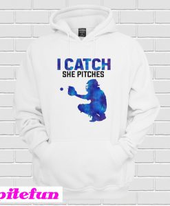 I Catch She Pitches Hoodie
