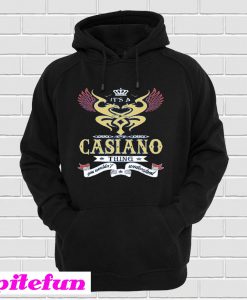 Its A CASIANO Thing Hoodie