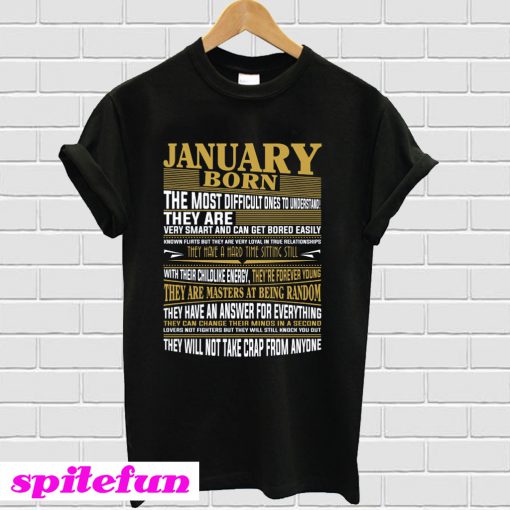 January Born in January T-Shirt