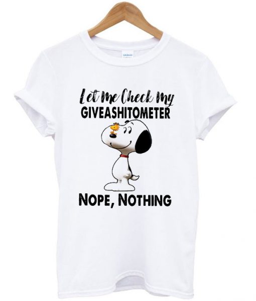 Let Me Check My Giveashitometer Nope Nothing Snoopy And Woodstock T-shirt