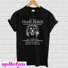 Lion Im on team Jesus Im not religious Im a Christian Imperfect T-shirt