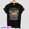 Master Roshi Never Underestimate An Old Man Who Was Born In February T-Shirt