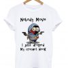 Nobody Move I Just Dropped My Crochet Hook Minion T-shirt