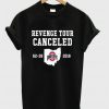 Ohio state revenge tour canceled T-shirt