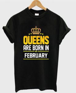 Queen Born February T-shirt