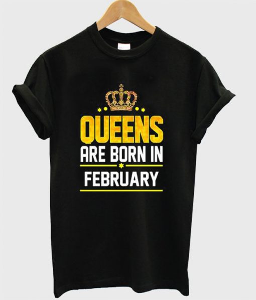 Queen Born February T-shirt