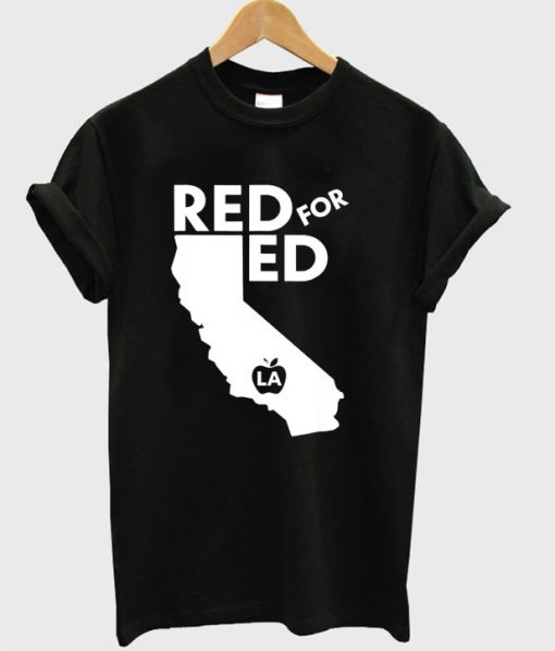 Red For Ed California T-shirt