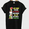 Snoopy I just want to read my book and ignore all of my adult problems T-shirt