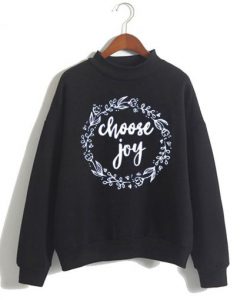 Stylish Cute Choose Joy Sweatshirt