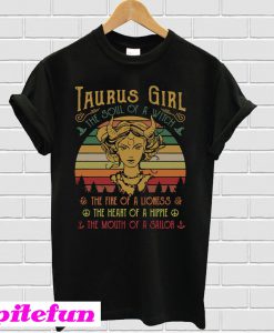 Taurus girl the soul of a witch the fire of a lioness the heart of a hippie vintage T-shirt