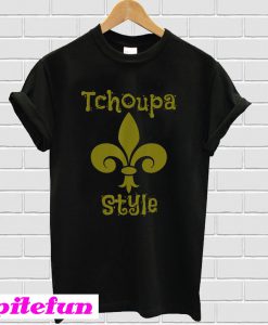 Tchoupa Style T-shirt