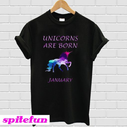 Unicorn Are Born January T-shirt