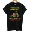 Weekend forecast 100% chance of bloody marys T-shirt