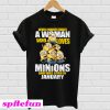 Woman Loves Minions And Born In January T-shirt