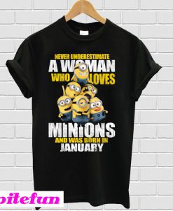 Woman Loves Minions And Born In January T-shirt