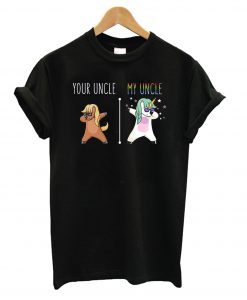 Your Uncle My Uncle Horse Unicorn Funny T-shirt