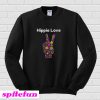 Hippie Love Peace Sweatshirt