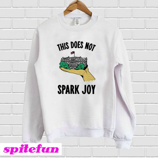 House Does Not Spark Joy Sweatshirt