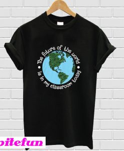 The Future of the World T-shirt