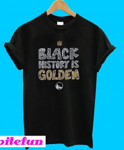 Black History Is Golden T-Shirt